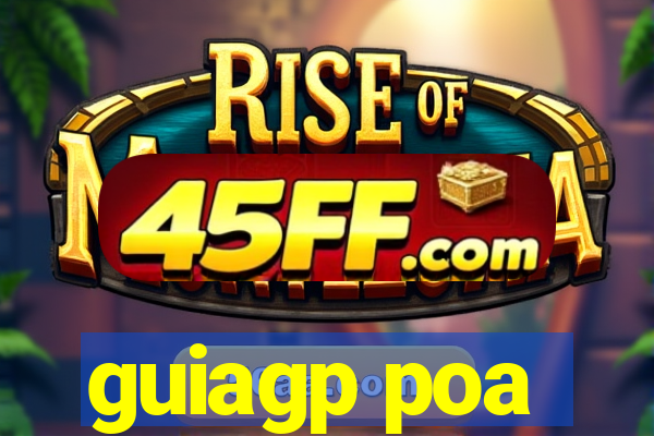 guiagp poa